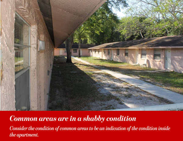 Common areas are in a shabby condition