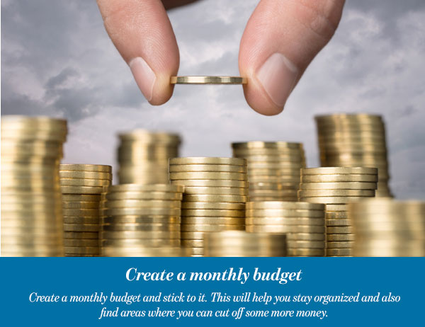 Create a monthly budget