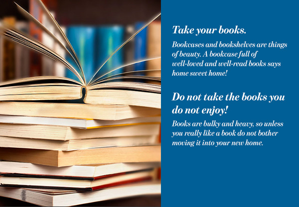 Take your books.