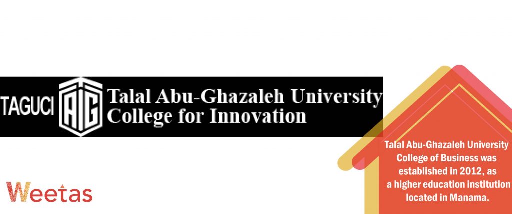 Talal Abu-Ghazaleh University College of Business
