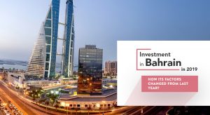 Investment in Bahrain in 2019: how its factors changed from last year?