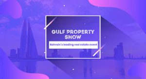 Gulf Property Show 2019: everything we know about it